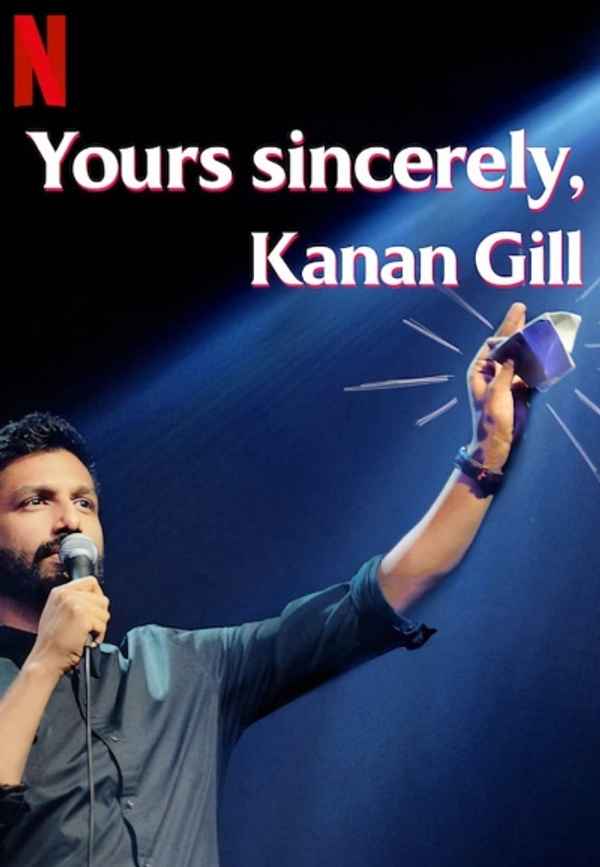 Yours Sincerely, Kanan Gill Poster 7