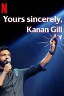 Yours Sincerely, Kanan Gill Poster 5