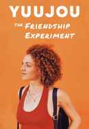 Yuujou: The Friendship Experiment Poster 6
