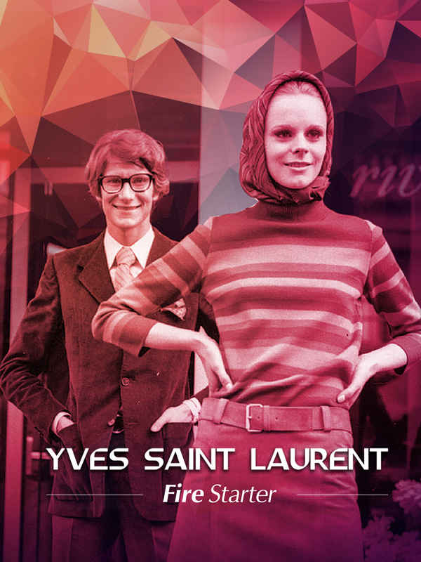 Yves Saint Laurent – Fire Starter Poster 1