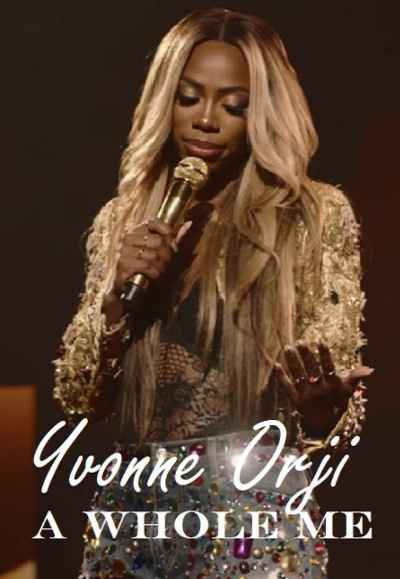 Yvonne Orji: A Whole Me