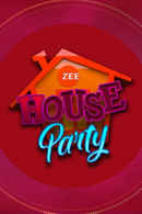 Zee House Party Poster 3