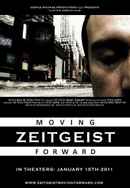 Zeitgeist: Moving Forward Poster 4