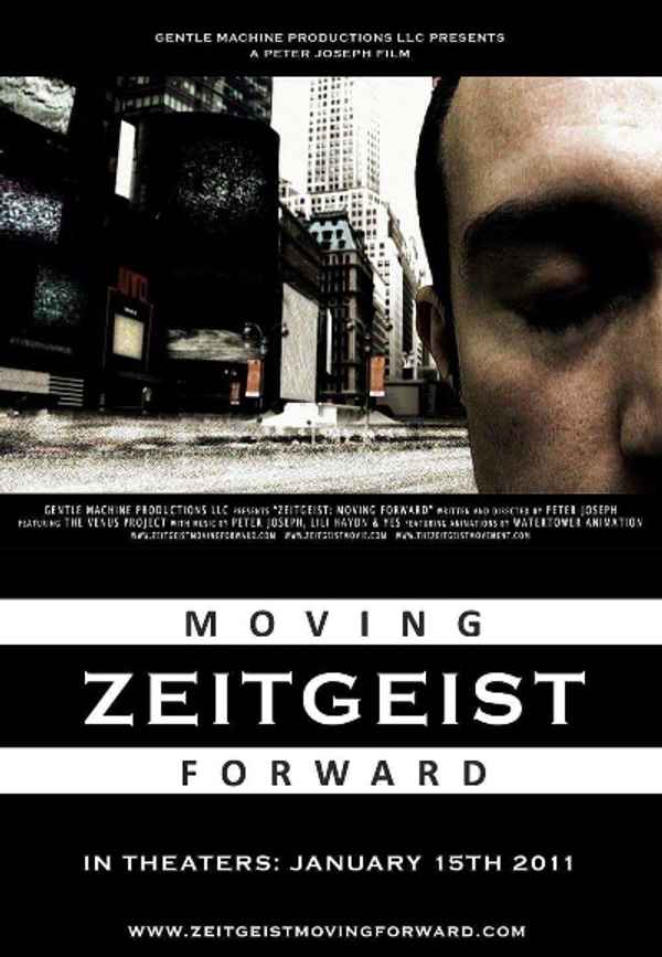 Zeitgeist: Moving Forward Poster 4