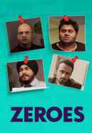 Zeroes Poster 3