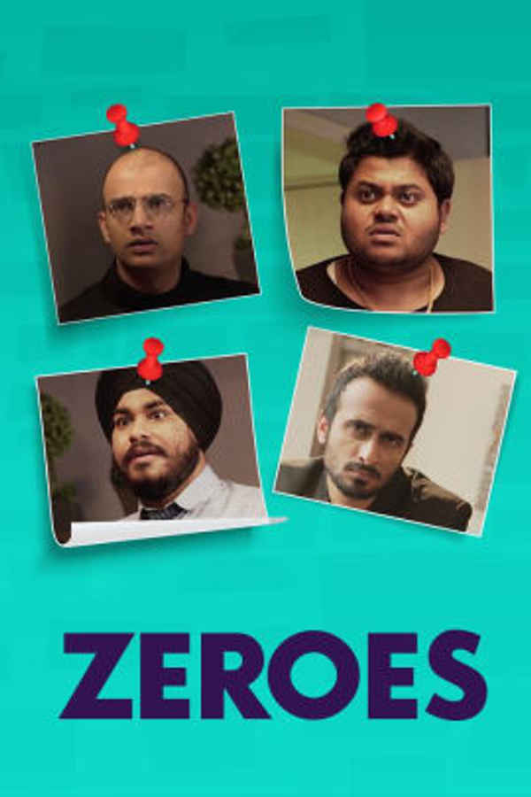 Zeroes Poster 6