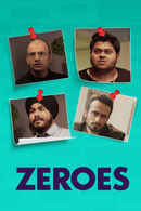 Zeroes Poster 7