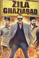 Zila Ghaziabad Poster 2