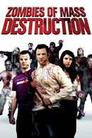 ZMD: Zombies of Mass Destruction Poster 2