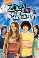 Zoey 101: Spring Break-Up Poster 2