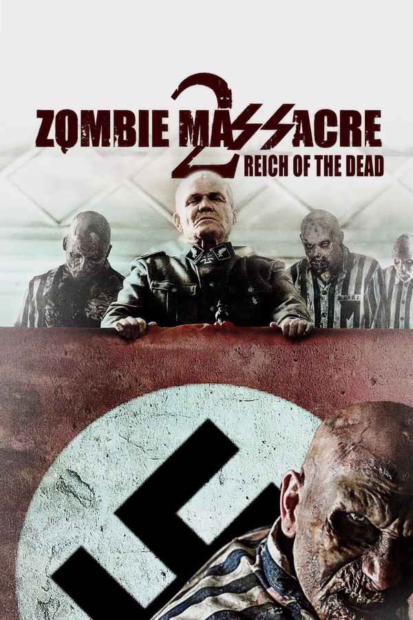 Zombie Massacre 2: Reich of the Dead Poster 4