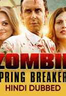 Zombie Spring Breakers Poster 2
