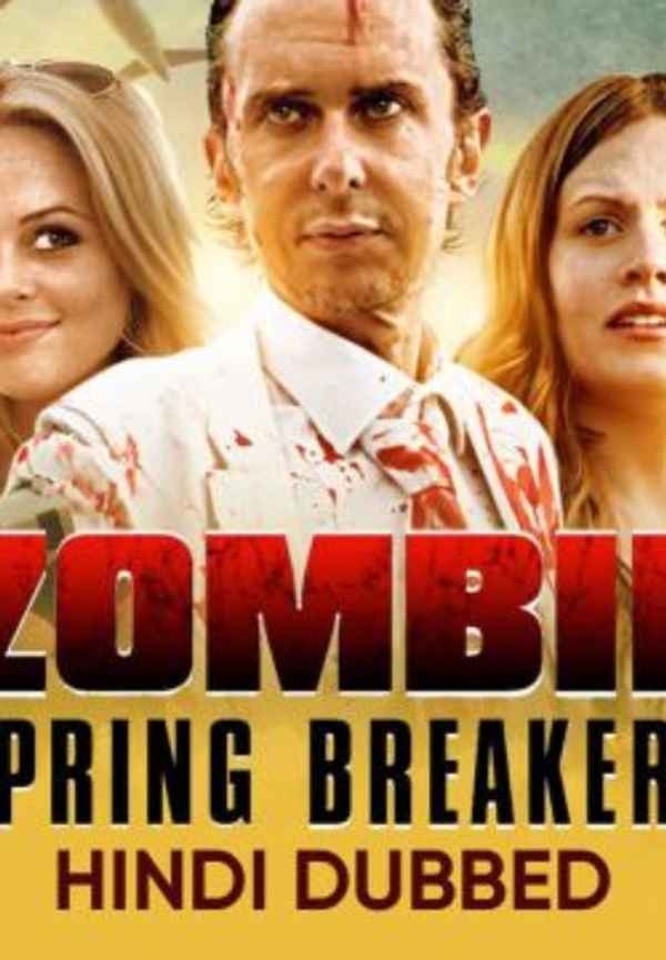 Zombie Spring Breakers Poster 2