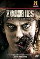 Zombies: A Living History Poster 1