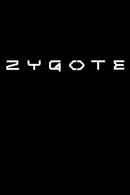 Zygote Poster 6