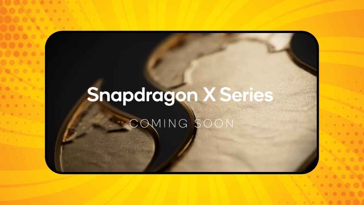 Snapdragon X Series explained: Qualcomm’s next-gen PC chips