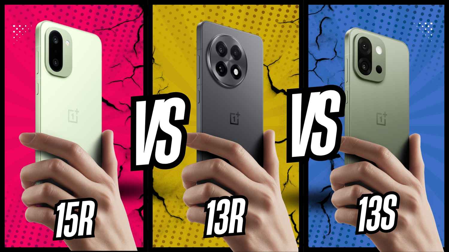 OnePlus 15R vs OnePlus 13R vs OnePlus 13s: Which OnePlus Phone Should You Buy?