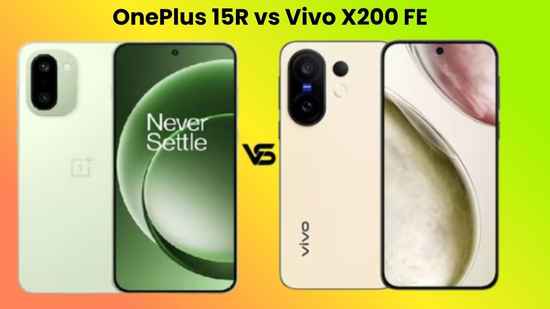 OnePlus 15R vs Vivo X200 FE:இந்த இரு போனில் வித்தியாசம் என்ன எது பெஸ்ட்?