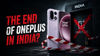 OnePlus may shut down in India as Oppo plans major global restructuring: Report