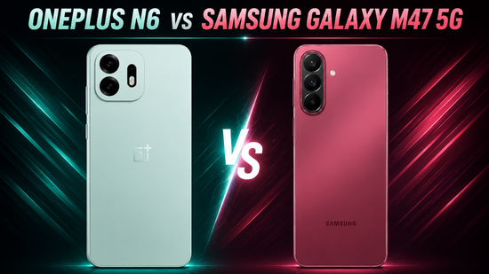 OnePlus N6 vs Samsung Galaxy M47 5G: India price, specifications, design, performance, camera and more things compared