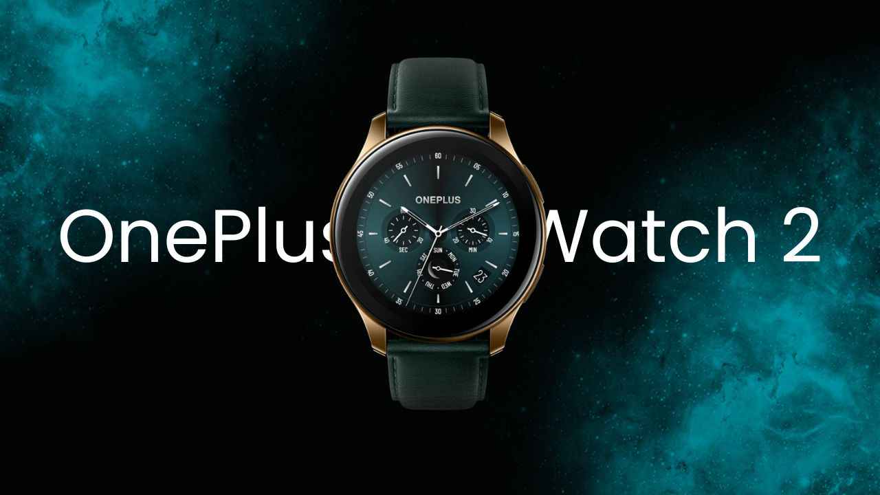 OnePlus Watch 2 with round display could launch next year: Know more