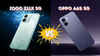 20 হাজার টাকা দামে কোন 5G স্মার্টফোন হবে বেস্ট চয়েজ, Oppo A6s 5G নাকি iQOO Z11X 5G, জানুন দাম থেকে স্পেসিফিকেশন