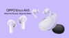 Oppo Enco Air 5: కొత్త బడ్స్ ను స్మార్ట్ బ్లూటూత్ తో లాంచ్ చేస్తున్నట్లు ఒప్పో తెలిపింది.!
