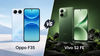 Oppo F35 vs Vivo S2 FE: Price, camera, battery, processor and other specs compared