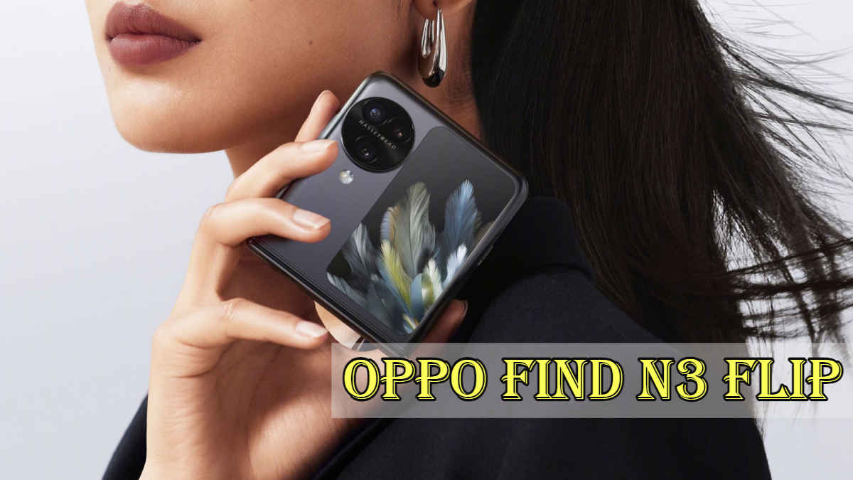 इंडस्ट्री के पहले ट्रिपल कैमरा सेटअप वाला Oppo Find N3 Flip भारत में लॉन्च, इस दिन शुरू होगी Sale | Tech News 