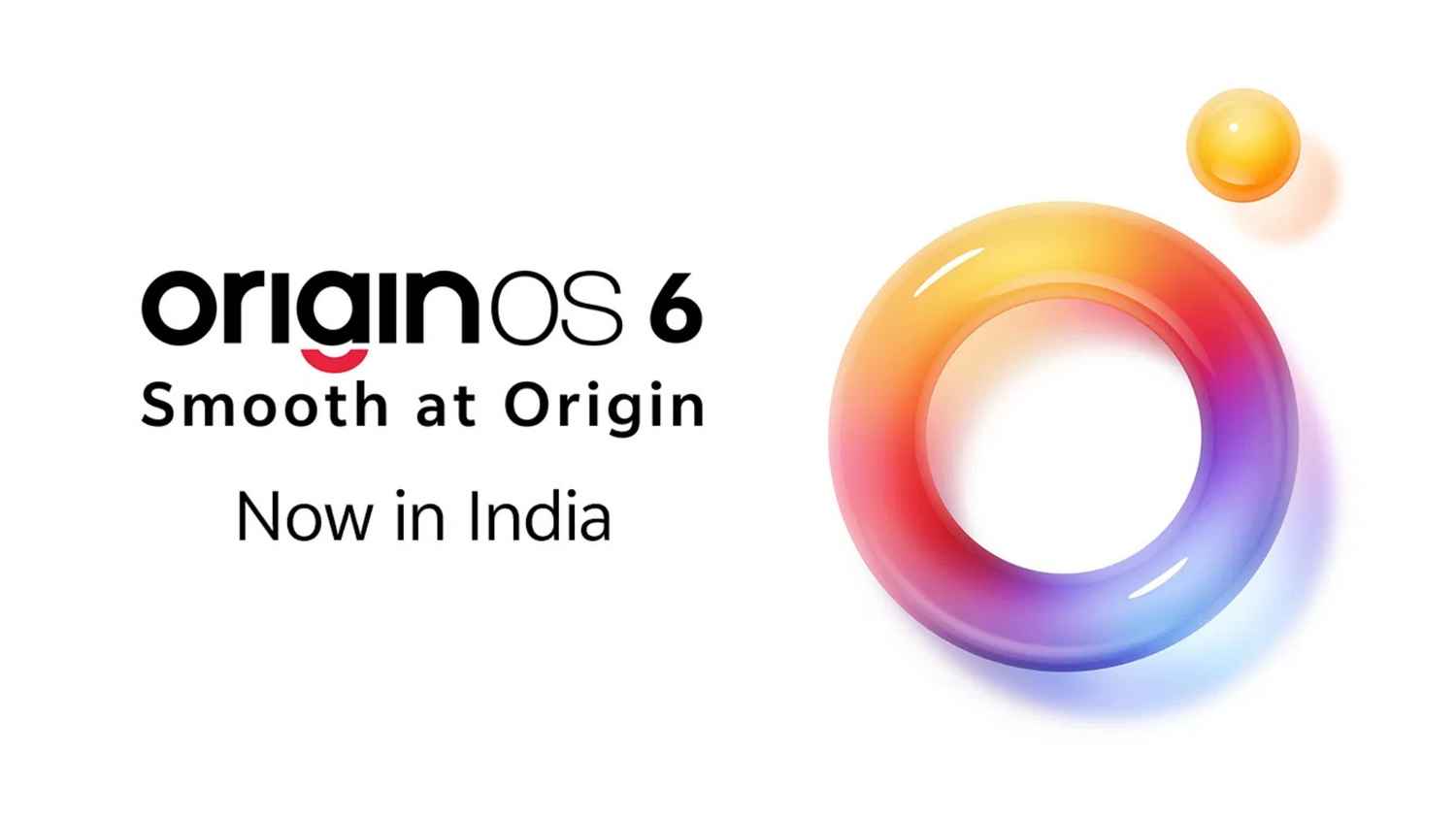 OriginOS 6 released globally: How to update, eligible devices, top features