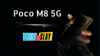 Poco M8 5G ఇండియా లాంచ్ కోసం టీజింగ్ స్టార్ట్.. అంచనా ఫీచర్స్ ముందే తెలుసుకోండి.!