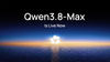 What is Alibaba’s Qwen 3.8-Max? How it is different from Claude Fable 5 and Kimi K3