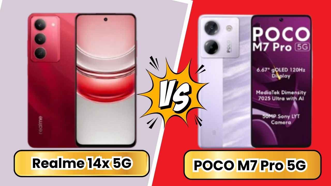 Realme 14x 5G vs POCO M7 Pro 5G: இந்த வாரம் டிசம்பரில் வந்த இரு போனில் எது பெஸ்ட்