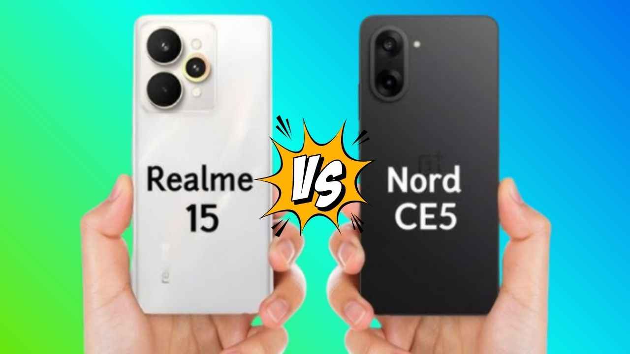 Realme 15 5G vs OnePlus Nord CE 5 5G வேற லெவல் மாஸ் கட்டும் இந்த இரு போனில் இருக்கும் வித்தியாசம் என்ன