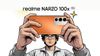 Realme Narzo 100x: లాంచ్ కంటే ముందే ఫీచర్స్ మరియు అంచనా ప్రైస్ తెలుసుకోండి.!
