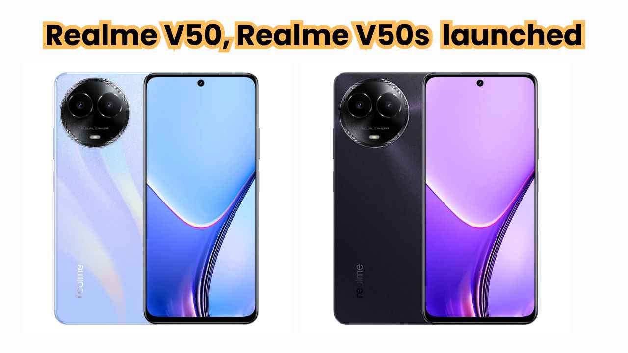 Realme V50, V50s அறிமுகம், இந்த அனைத்து அம்சங்களையும் தெருஞ்சிகொங்க