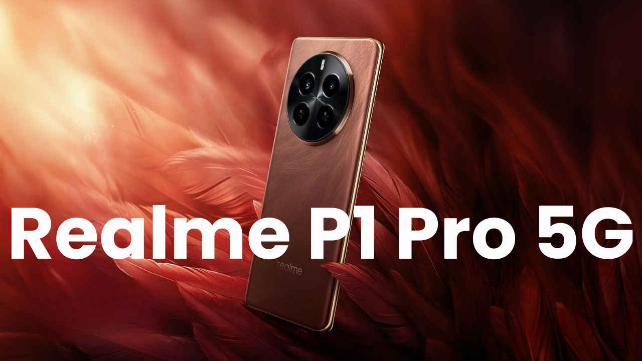 नव्या स्टोरेज व्हेरिएंटसह Realme P1 Pro 5G स्मार्टफोन भारतात लाँच, जाणून घ्या किंमत आणि सर्व डिटेल्स 