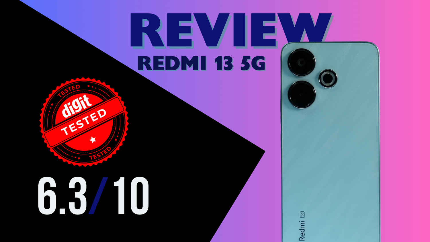 Redmi 13 5G Review: Affordable 5G phone with room for improvement
