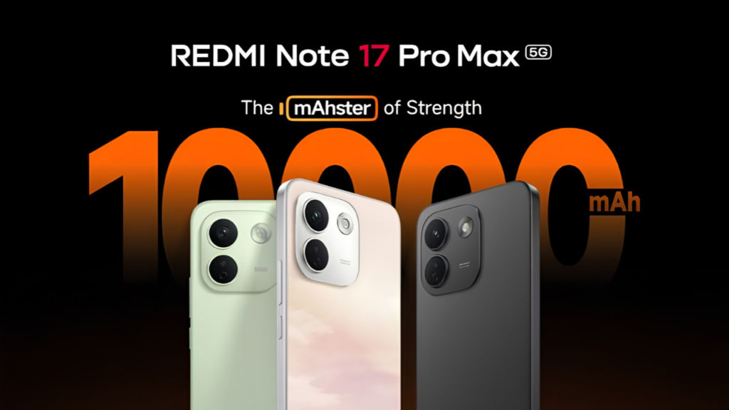 Redmi Note 17 Pro Max with 10000mAh battery Phone launched in India Price sale date specs