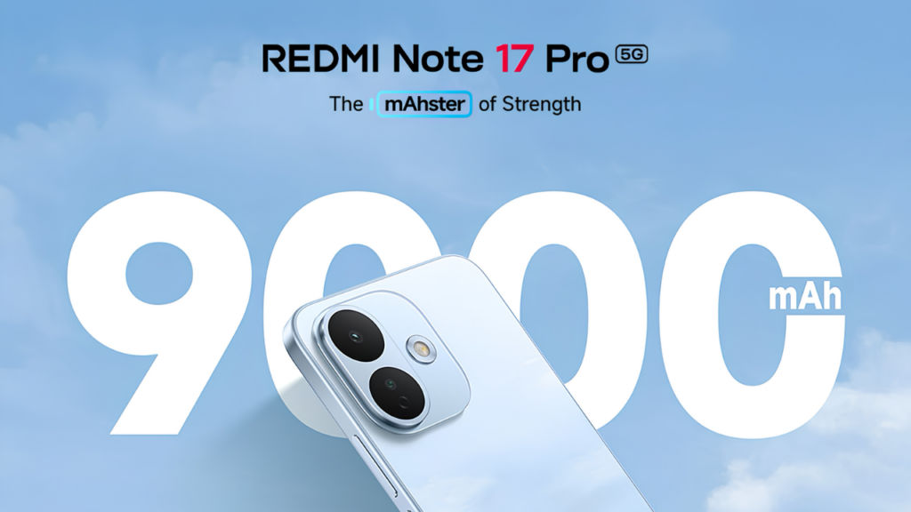 Redmi Note 17 Pro launched in India with 9000mAh Battery and Snapdragon 6s Gen 4 chipset check price specs