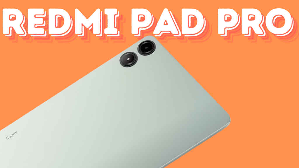 Redmi Pad Pro series and pad se 4g launched in India check price specs