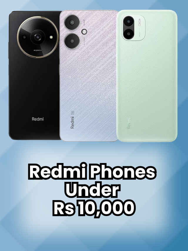 Redmi phones you can buy under Rs 10,000