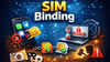 SIM Binding rule: Your WhatsApp, Telegram and other messaging apps will logout frequently, here’s why