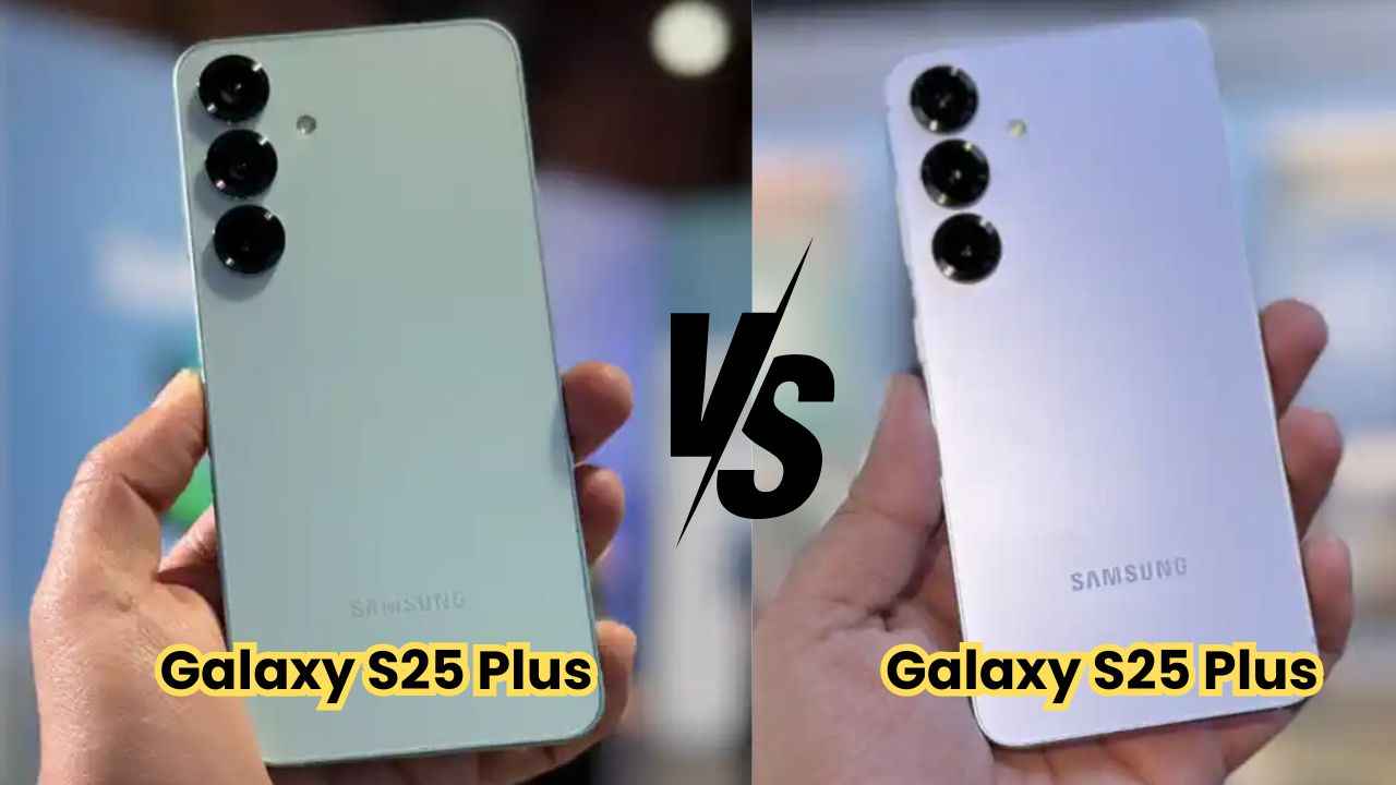Samsung Galaxy S25 VS amsung Galaxy S25+: இந்த இரு போனில் என்ன வித்தியாசம் எது பெஸ்ட் என்பதை பார்க்கலாம்