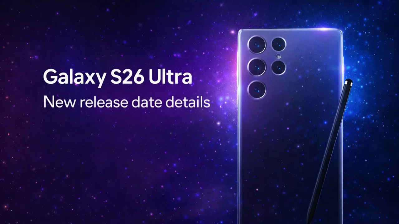 Samsung Galaxy S26 Ultra ಹೊಸ ಲುಕ್‌ನಲ್ಲಿ ಎಂಟ್ರಿ; ಬರೋಬ್ಬರಿ 6 ಬಣ್ಣಗಳ ಆಯ್ಕೆ ಸಾಧ್ಯತೆ!