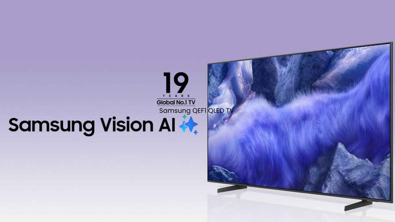 Samsung யின் புதிய QLED QEF1 4K மற்றும் Crystal 4K UHD Smart TV அறிமுகம் AI-பவர் கொண்ட கலக்கல் டிவி