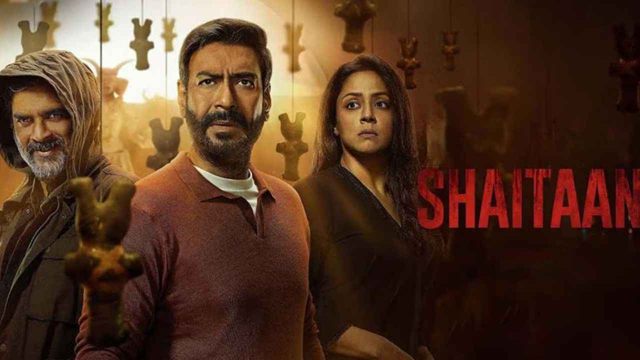 Shaitaan’ OTT தகவல் வெளியானது Horror படம் விரும்புவோர்கோளுக்கு இது பிடிக்கும்