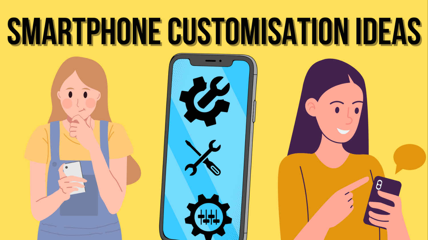 Smartphone customisation ideas for young consumers