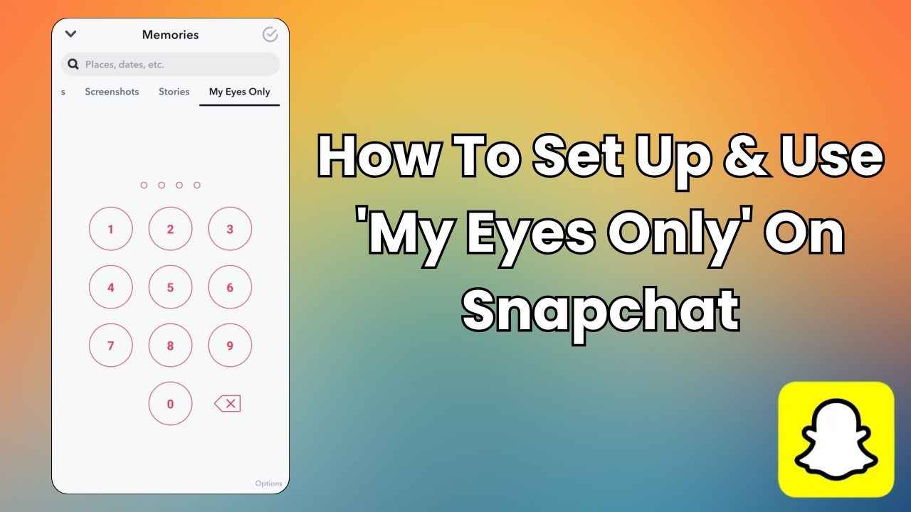 Hiding your private snaps: Learn how to set up & use ‘My Eyes Only’ on Snapchat