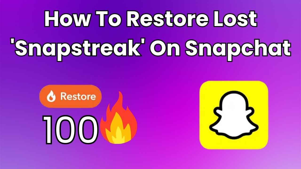 How to restore your lost ‘Snapstreak’ on Snapchat: Quick guide